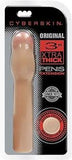 Cyberskin xtra thick penis extension